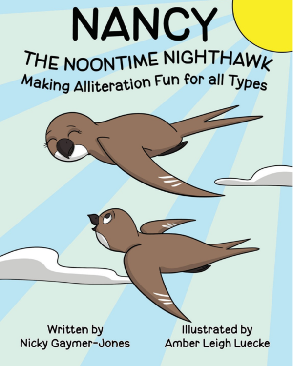 Nancy the Noontime Nighthawk