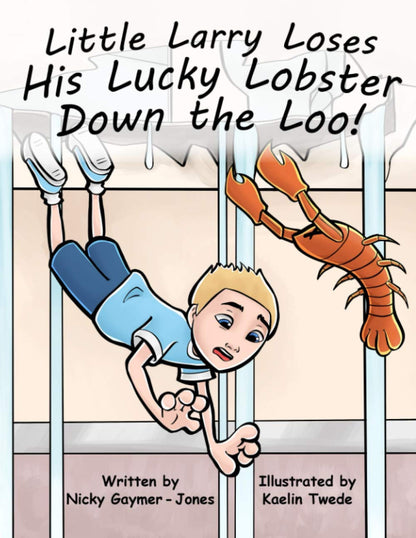 Little Larry's Lucky Lobster Misadventure